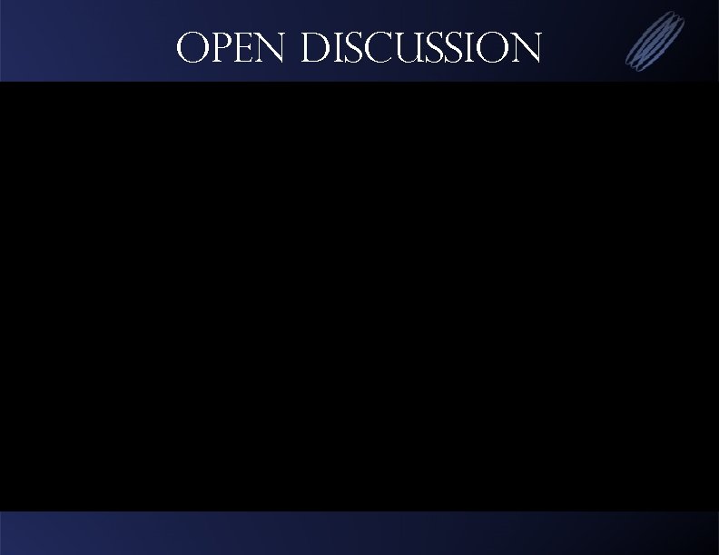 Open Discussion 