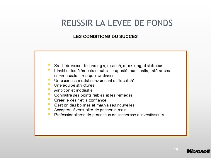 REUSSIR LA LEVEE DE FONDS LES CONDITIONS DU SUCCES § § § § §