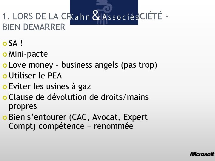 1. LORS DE LA CRÉATION DE LA SOCIÉTÉ BIEN DÉMARRER SA ! Mini-pacte Love