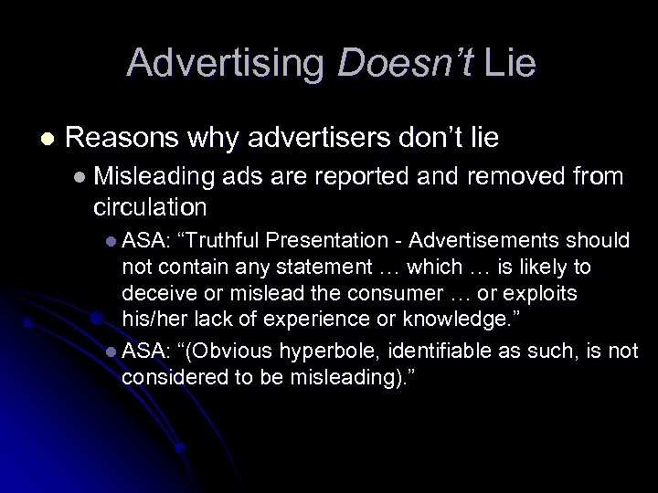 Advertising Doesn’t Lie l Reasons why advertisers don’t lie l Misleading ads are reported