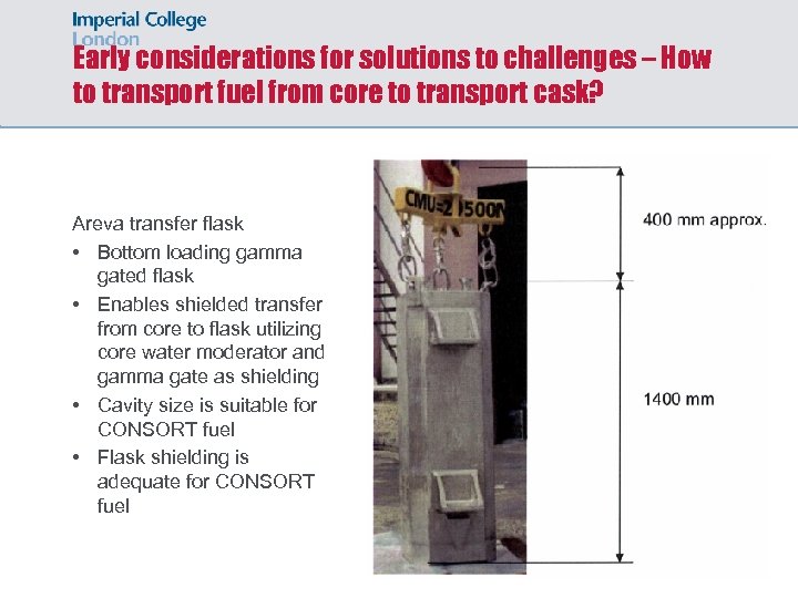 Early considerations for solutions to challenges – How to transport fuel from core to
