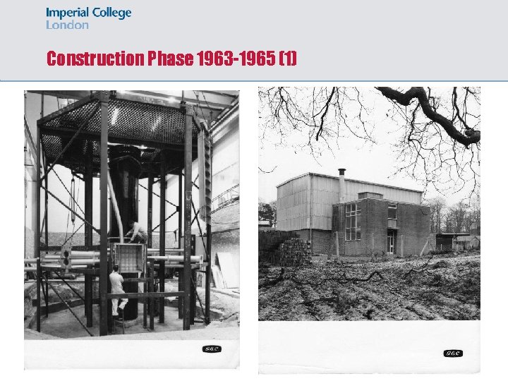 Construction Phase 1963 -1965 (1) 