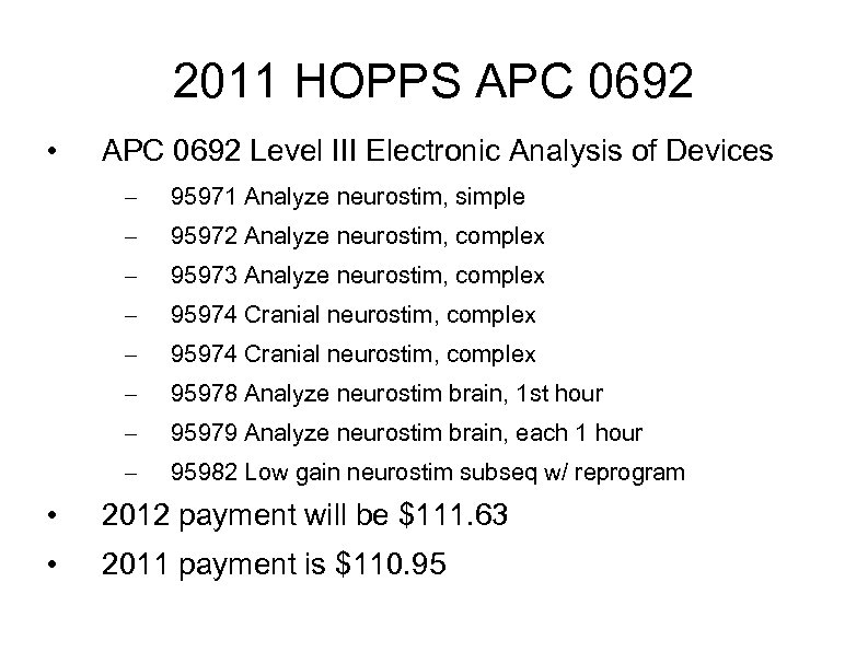 2011 HOPPS APC 0692 • APC 0692 Level III Electronic Analysis of Devices –