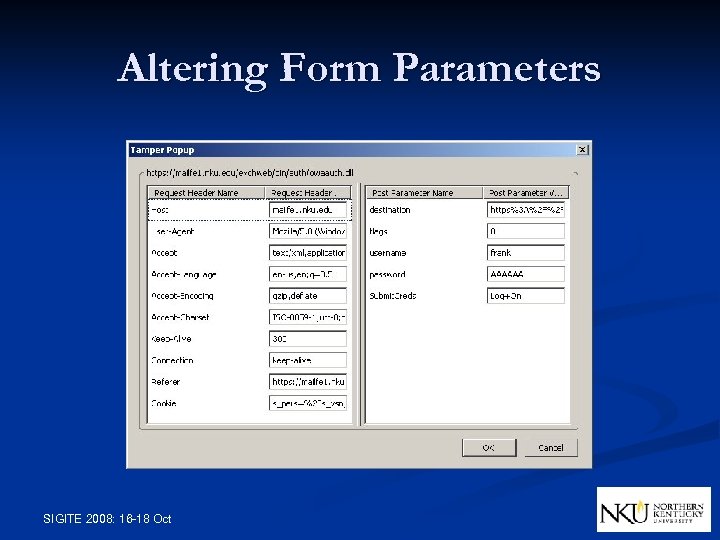Altering Form Parameters SIGITE 2008: 16 -18 Oct 