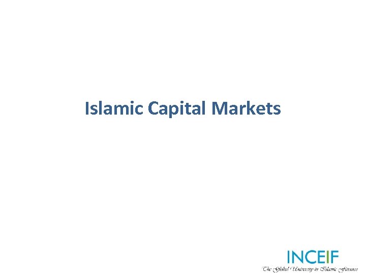 Islamic Capital Markets 