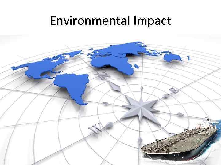 Environmental Impact 