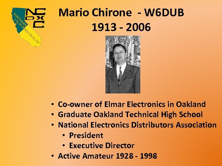 Mario Chirone - W 6 DUB 1913 - 2006 • Co-owner of Elmar Electronics
