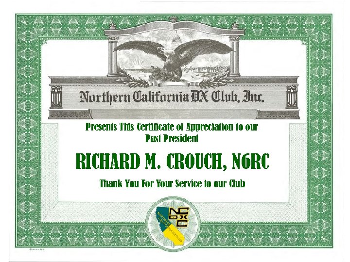 Presents This Certificate of Appreciation to our Past President RICHARD M. CROUCH, N 6
