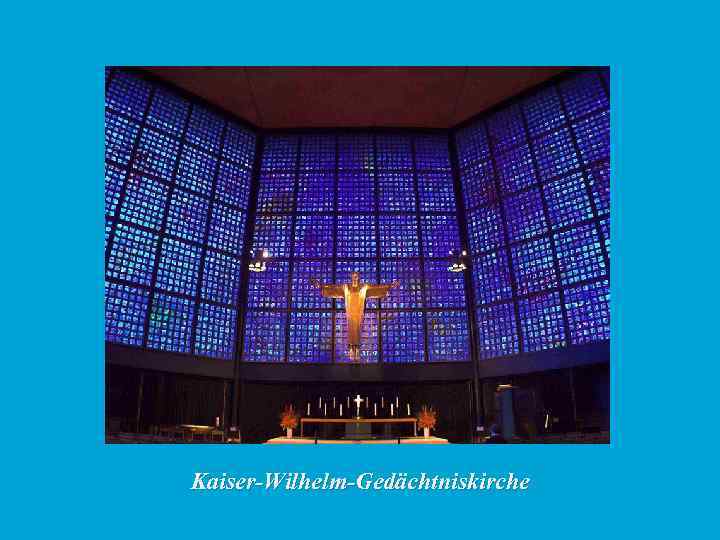 Kaiser-Wilhelm-Gedächtniskirche 