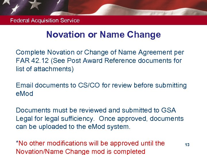 Federal Acquisition Service Novation or Name Change Complete Novation or Change of Name Agreement