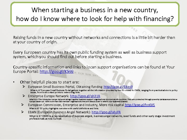 When starting a business in a new country, how do I know where to