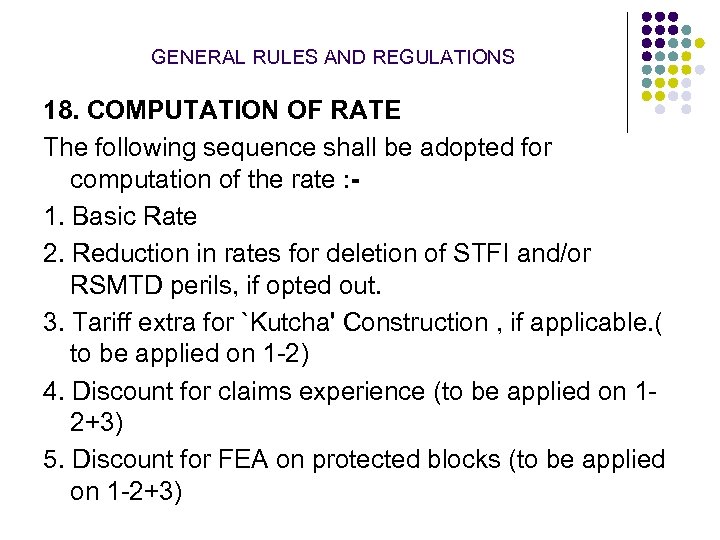 GENERAL RULES AND REGULATIONS 18. COMPUTATION OF RATE The following sequence shall be adopted