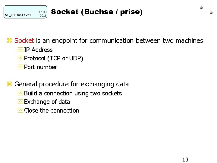 MS_u. C / fue 1 / V 11 16. 03. 2018 Socket (Buchse /