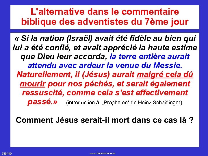 L'alternative dans le commentaire biblique des adventistes du 7ème jour « Si la nation