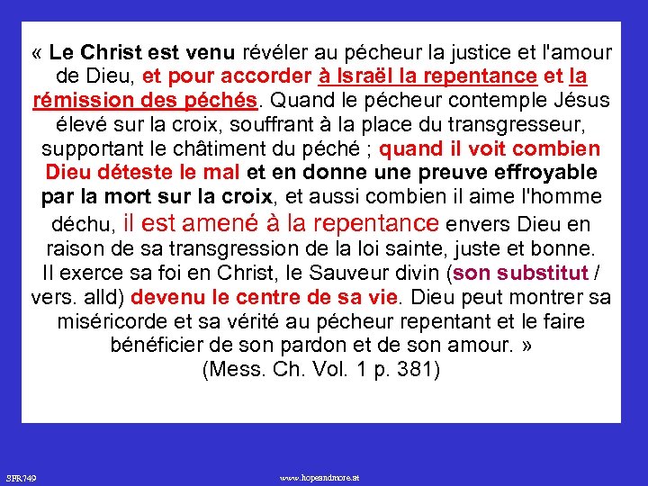  « Le Christ est venu révéler au pécheur la justice et l'amour de