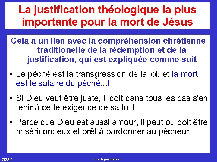 La justification théologique la plus importante pour la mort de Jésus Cela a un