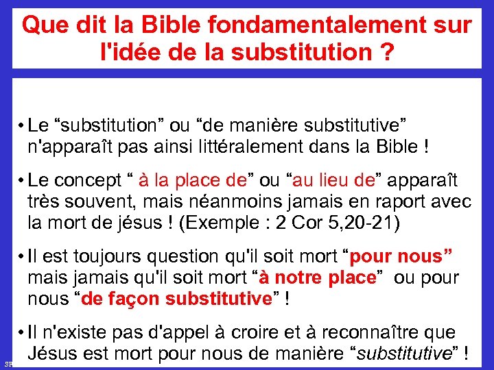 Que dit la Bible fondamentalement sur l'idée de la substitution ? • Le “substitution”
