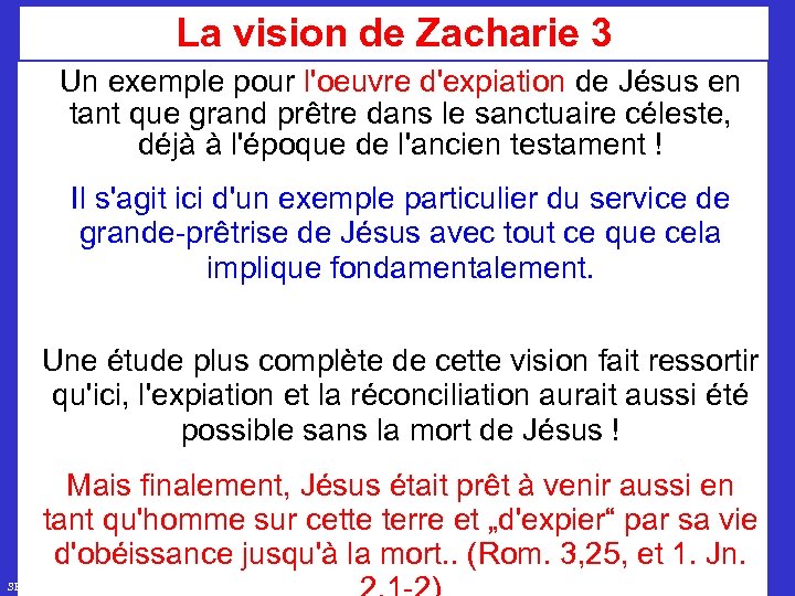 La vision de Zacharie 3 Un exemple pour l'oeuvre d'expiation de Jésus en tant
