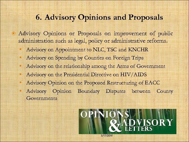 6. Advisory Opinions and Proposals Advisory Opinions or Proposals on improvement of public administration