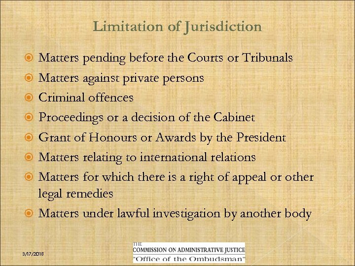 Limitation of Jurisdiction Matters pending before the Courts or Tribunals Matters against private persons