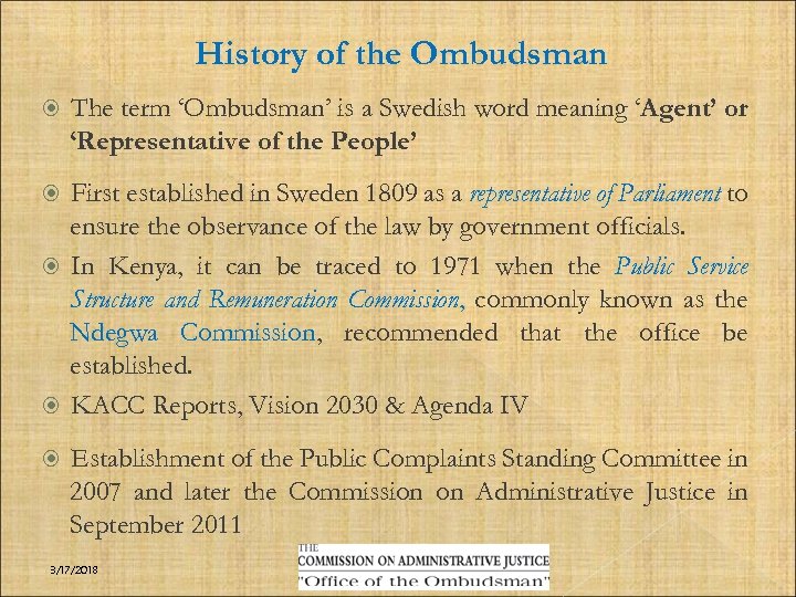 Meaning ombudsman OMBUDSMAN