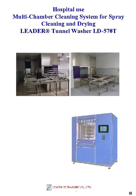 Hospital use Multi-Chamber Cleaning System for Spray Cleaning and Drying LEADER® Tunnel Washer LD-570