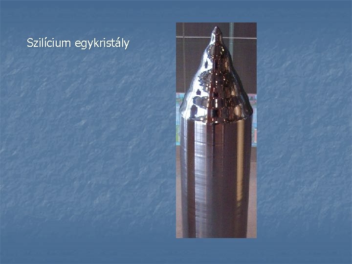 Szilícium egykristály 