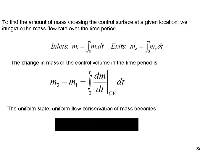 To find the amount of mass crossing the control surface at a given location,