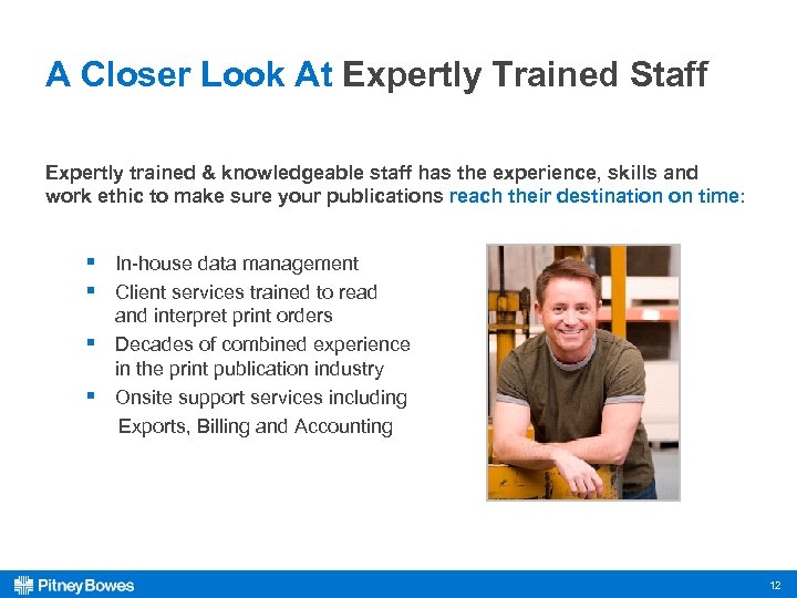 A Closer Look At Expertly Trained Staff Expertly trained & knowledgeable staff has the