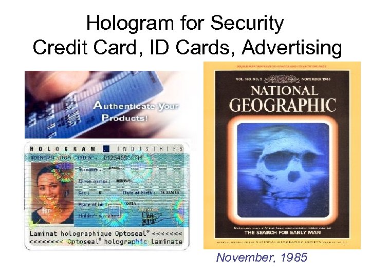 Hologram for Security Credit Card, ID Cards, Advertising November, 1985 