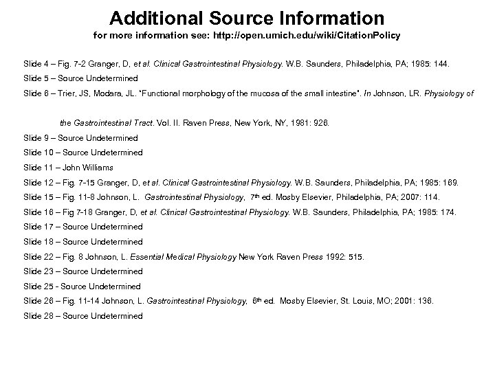 Additional Source Information for more information see: http: //open. umich. edu/wiki/Citation. Policy Slide 4