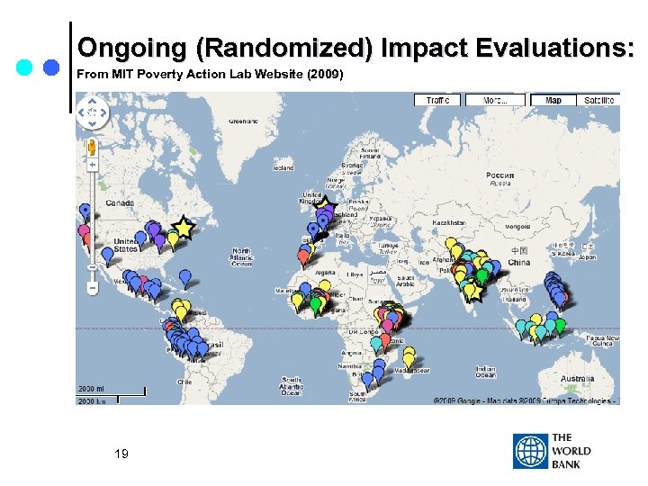 Ongoing (Randomized) Impact Evaluations: From MIT Poverty Action Lab Website (2009) 19 