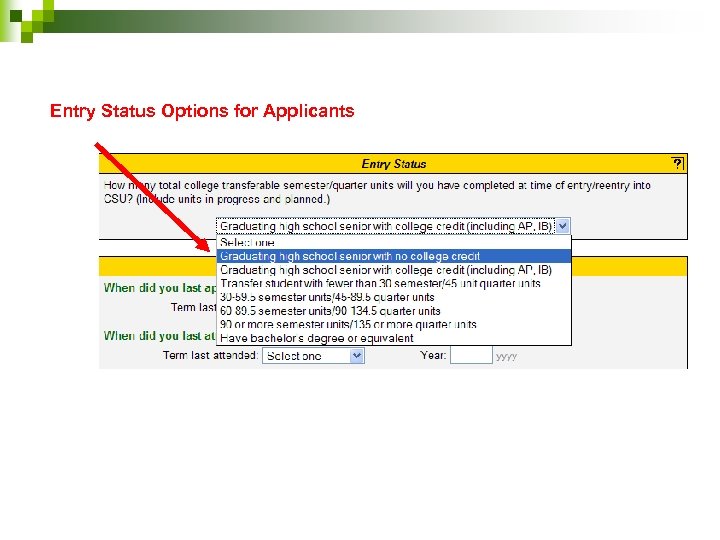 Entry Status Options for Applicants 