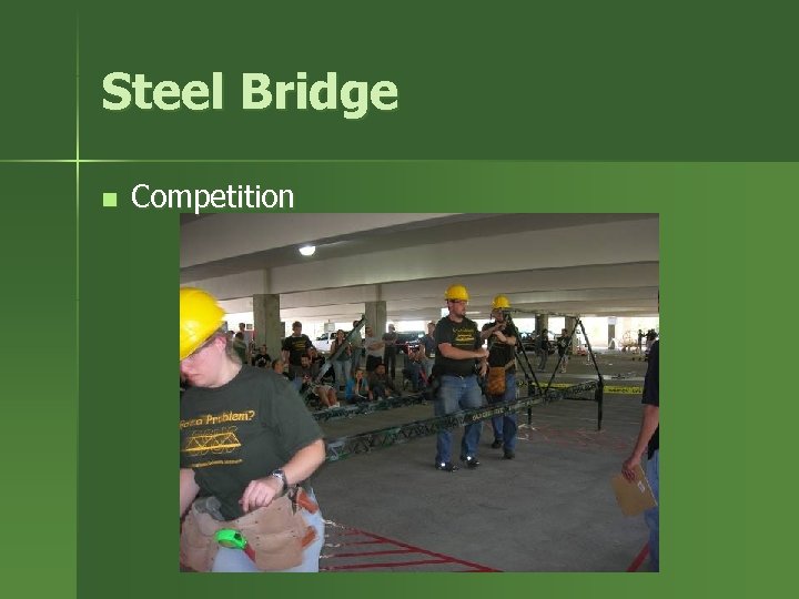 Steel Bridge n Competition 