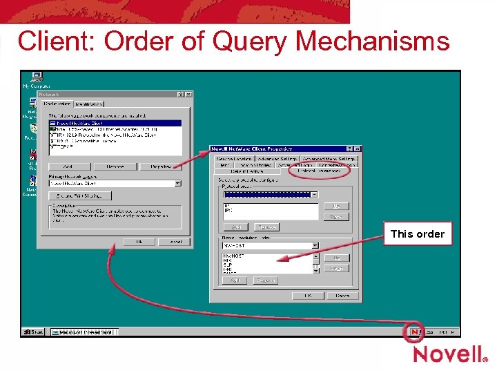 Client: Order of Query Mechanisms This order 