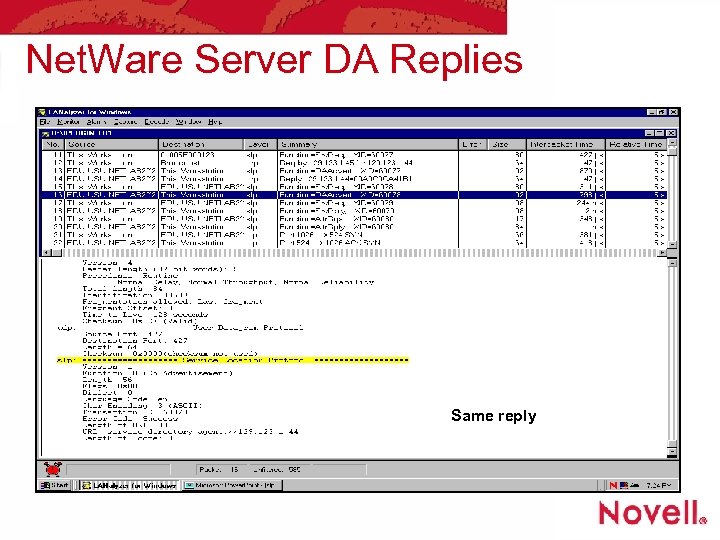 Net. Ware Server DA Replies Same reply 