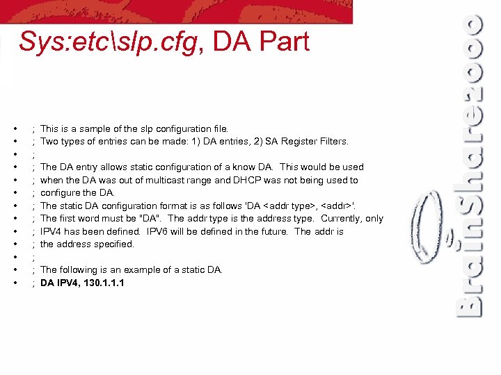 Sys: etcslp. cfg, DA Part • • • • ; ; ; ; This