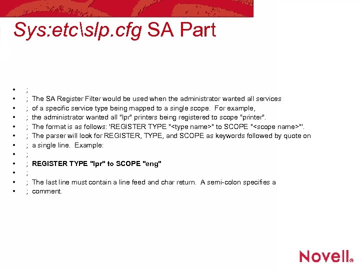 Sys: etcslp. cfg SA Part • • • ; ; ; The SA Register