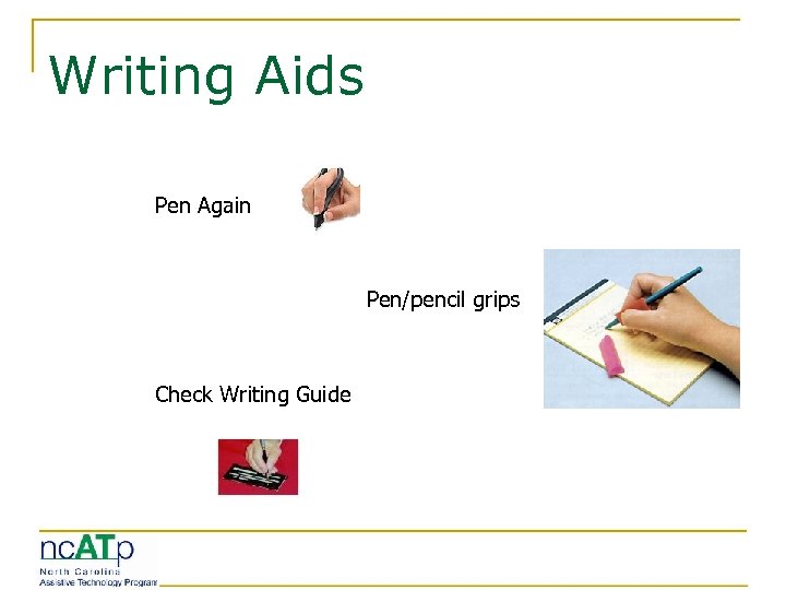 Writing Aids Pen Again Pen/pencil grips Check Writing Guide 