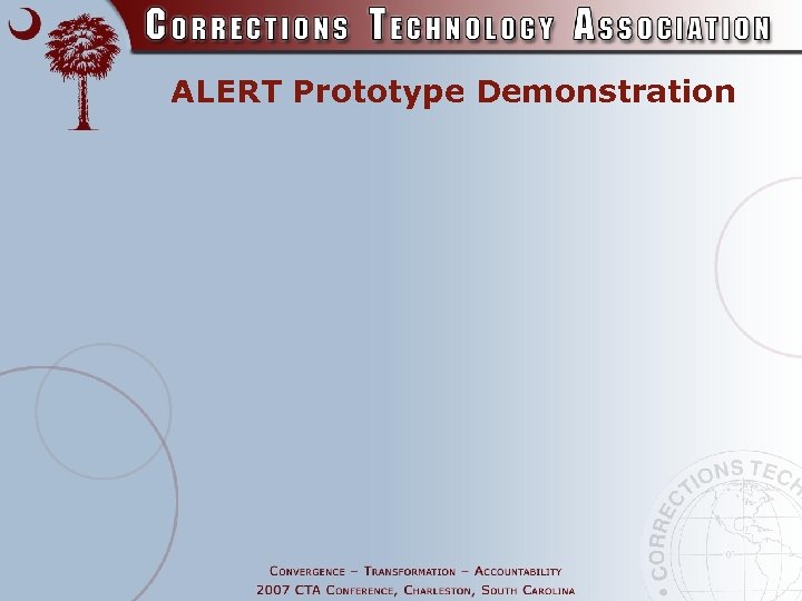 ALERT Prototype Demonstration 