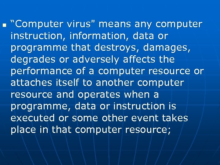 n “Computer virus