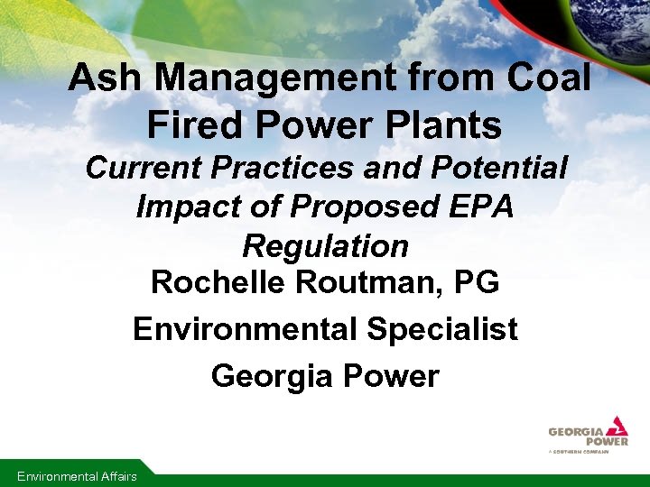 Ash Management from Coal Fired Power Plants Current Practices and Potential Impact of Proposed