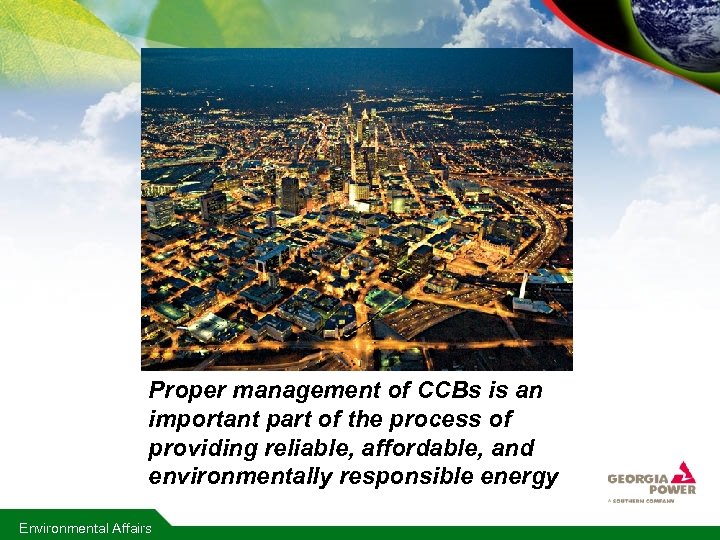 Proper management of CCBs is an important part of the process of providing reliable,