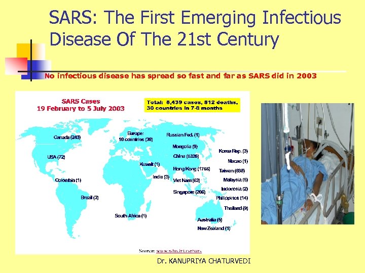 SARS: The First Emerging Infectious Disease Of The 21 st Century No infectious disease