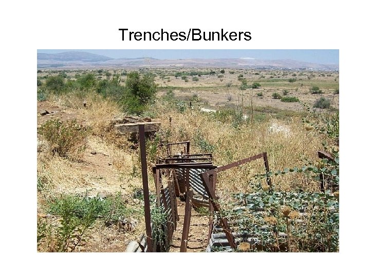 Trenches/Bunkers 