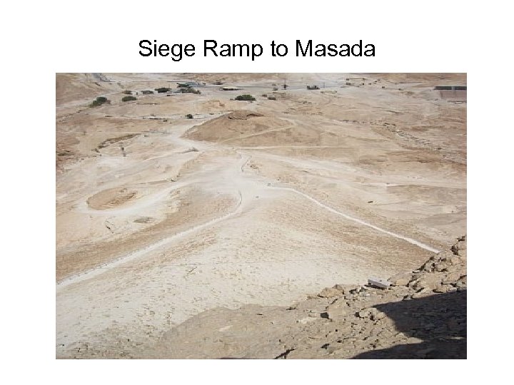 Siege Ramp to Masada 