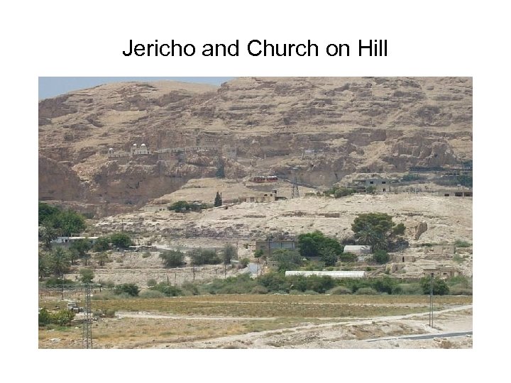 Jericho and Church on Hill 