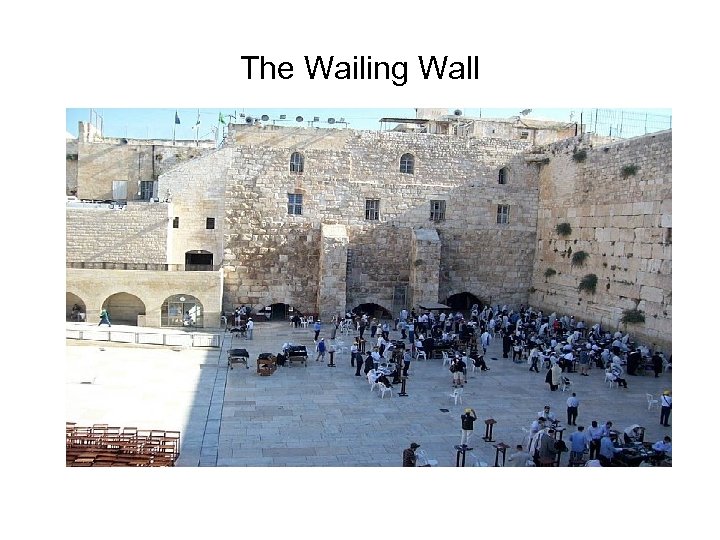 The Wailing Wall 