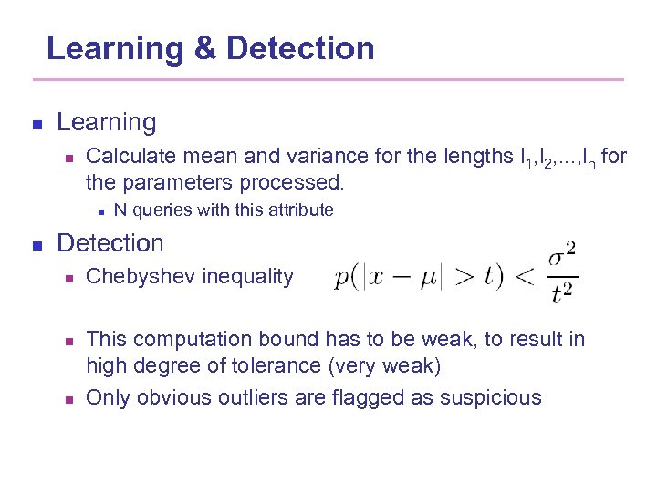 Learning & Detection n Learning n Calculate mean and variance for the lengths l