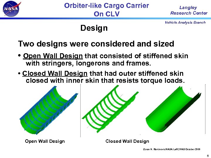 Orbiter-like Cargo Carrier On CLV Langley Research Center Vehicle Analysis Branch Design Two designs